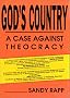God's Country: A Case Against Theocracy