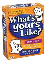 What's Yours Like? The Game That Tells It Like It Is.