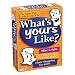 What's Yours Like? The Game That Tells It Like It Is.