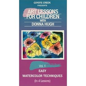 Art Lessons for Children, Vol. 1: Easy Watercolor Techniques [VHS]
