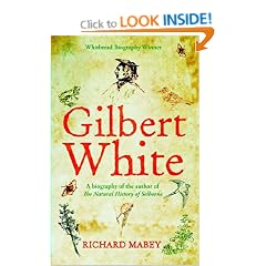 Gilbert White: A biography of the author of The Natural History of Selborne