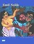 Emil Nolde. Legende, Vision, Ekstase. Die religi�sen Bilder