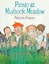 Picnic at Mudsock Meadow