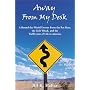 Away From My Desk: A Round-the-World Detour from t&hellip by Rif K. Haffar