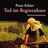H&ouml;rbuch Tod im Beginenhaus (Adelina Burka 1)