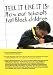 Tell it Like it is: How Our Schools Fail Black Children
