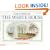 The Story Of The White House (Blue Ribbon Book)