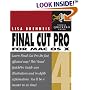 Final Cut Pro 4 for Mac OS X: Visual QuickPro Guide (Visual Quickpro Guide)