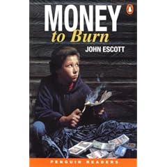 Money to Burn (Penguin Readers: Level 2)