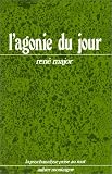 L agonie du jour
