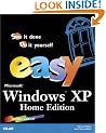 Easy Microsoft(R) Windows XP Home Edition (Que's Easy Series)