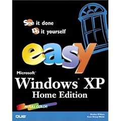 Easy Microsoft Windows XP (Special Edition Using)