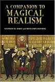 A Companion to Magical Realism (Monografías A)