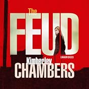 The Feud | [Kimberley Chambers]