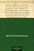 Elements of Military Art and ScienceOr, Course Of Instruction In Strategy, Fortification, Tactics Of Battles, &C.; Embracing The Duties Of Staff, Infantry, ... Notes On The Mexican And Crimean Wars.