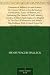 Elements of Military Art and Science Or, Course Of Instruction In Strategy, Fortification, Tactics Of Battles, &C.; Embracing The Duties Of Staff, Infantry, ... Notes On The Mexican And Crimean Wars.