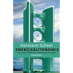 Energieautonomie: Eine neue Politik f�r erneuerbare Energien