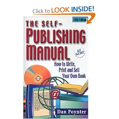 The Self-Publishing Manual: How to Write, Print, and Sell Your Own Book, 14th Edition