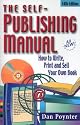 The Self-Publishing Manual: How to Write, Print, and Sell Your Own Book, 15th Edition