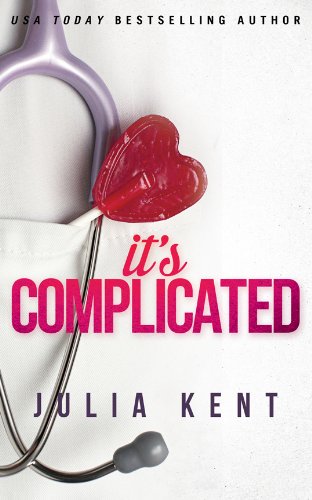 It's Complicated by Julia Kent