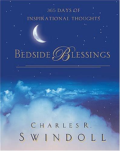 Bedside Blessings: 365 Days of Inspirational Thoughts under Swindoll, Charles in The Books Store