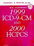 W.B. Saunders 1999 Icd-9-Cm and 2000 Hcpcs