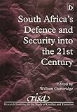 South Africa's defence and security into the 21st century