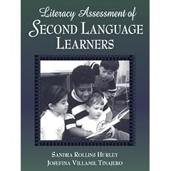 Literacy Assessment of Second Language Learners