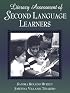 Literacy Assessment of Second Language Learners