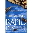 Rapid Descent: Deregulation and the Shakeout in the Airlines