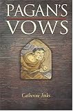 Pagan's Vows: Book Three of the Pagan Chronicles (Pagan Chronicles (Paperback))