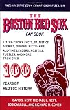  : The Boston Red Sox Fan Book: Revised to Include the 2004 Championship Season!