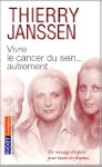 Vivre le cancer du sein ... autrement...