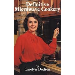 Definitive Microwave Cookery I