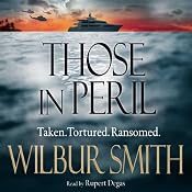 Those in Peril | [Wilbur Smith]