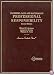 Problems, Cases, and Materials in Professional Responsibility: Problems, Cases, and Materials (American Casebook Series)