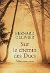 Sur le chemin des Ducs: La Normandie...