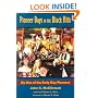 Pioneer Days in the Black Hills: Accurate History and Facts Related by One of the Early Day Pioneers