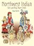 Northwest Indian Girl and Boy Paper Dolls