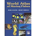 World Atlas of Marine Fishes by  Helmut Debelius and Rudie H. Kuiter