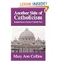 Another Side of Catholicism: Insights from a Former Catholic Nun