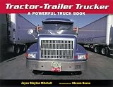 Tractor-trailer Trucker