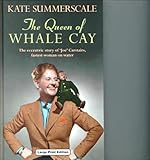 The Queen of Whale Cay (Charnwood Library)