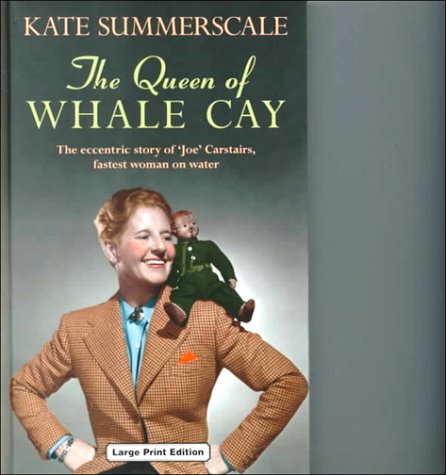 The Queen of Whale Cay (Charnwood Library)