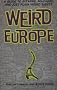 Weird Europe