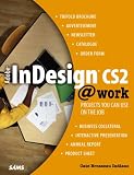 Adobe InDesign CS2 @work: Projects You Can Use on the Job (At Work)