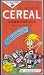 Cereal Commercial Tapes Volume 1: Soggy Commercials