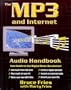 The Mp3 and Internet Audio Handbook: Your Guide to the Digital Music Revolution