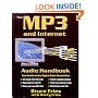The Mp3 and Internet Audio Handbook: Your Guide to the Digital Music Revolution