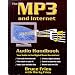 The Mp3 and Internet Audio Handbook: Your Guide to the Digital Music Revolution